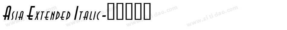 Asia Extended Italic字体转换